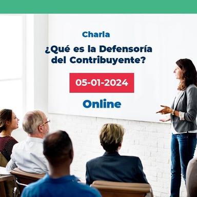 ¿Qué es la Defensoría del Contribuyente?